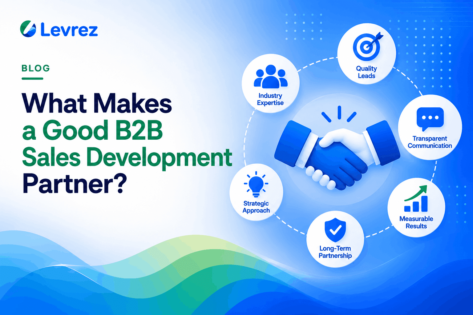 What Makes a Good B2B Sales Development Partner?