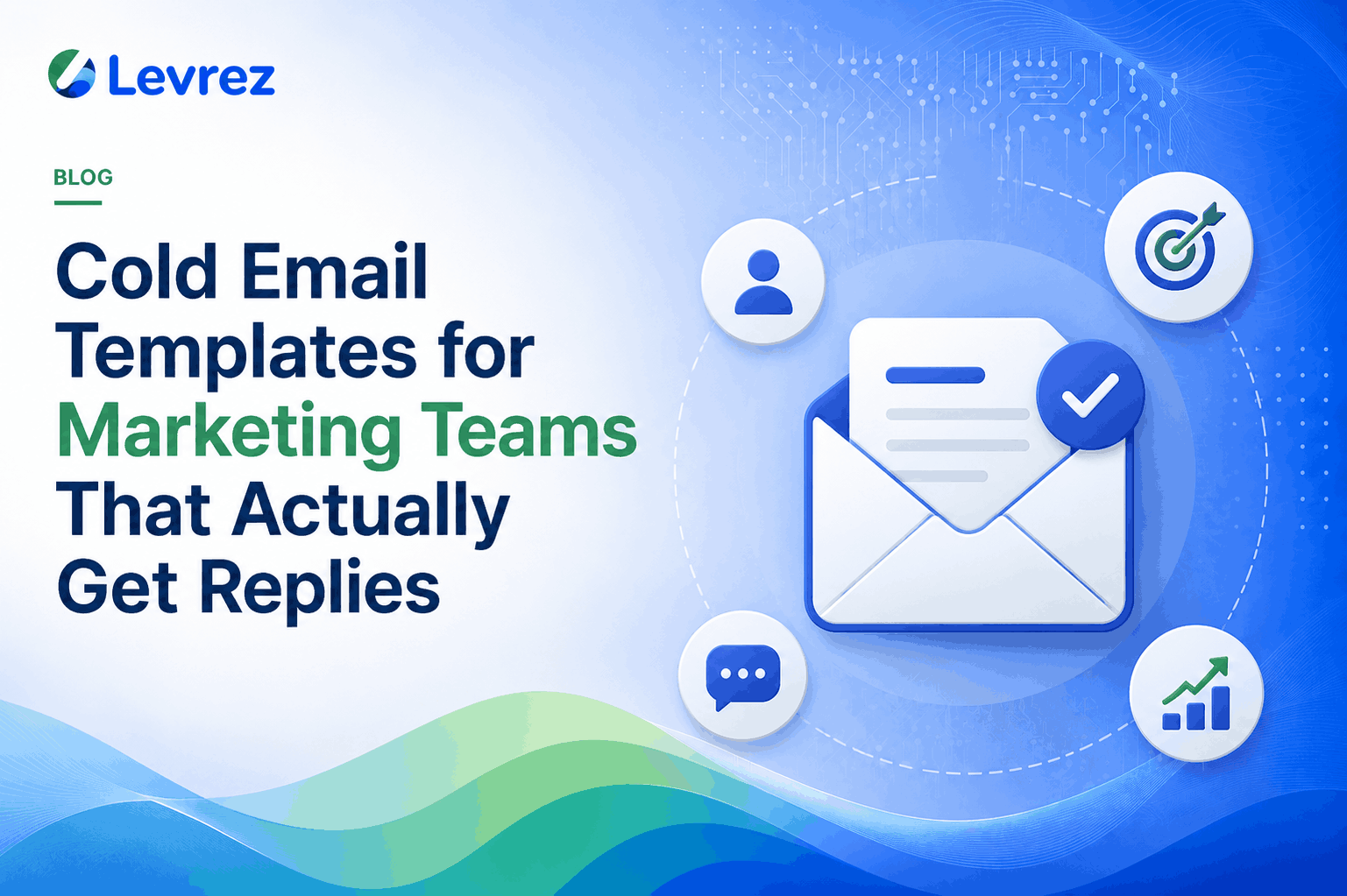 Cold Email Templates for Marketing Teams That Actually Get Replies